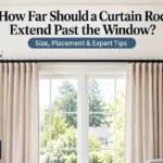 How Far Should a Curtain Rod Extend Past the Window?